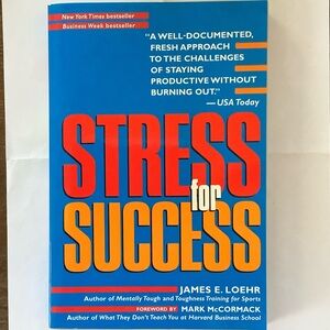 Stress for Success by James E. Loehr Paperback
